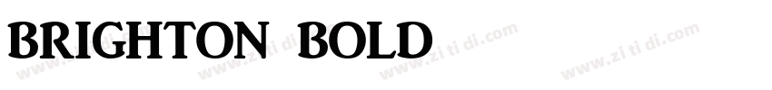 Brighton Bold字体转换